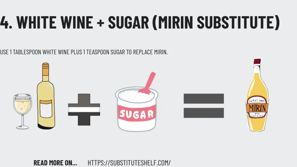 4. White Wine + Sugar | mirin substitute in small bowl