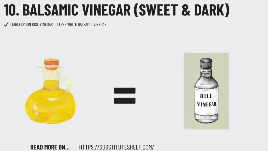 10. Balsamic Vinegar (Sweet & Dark)