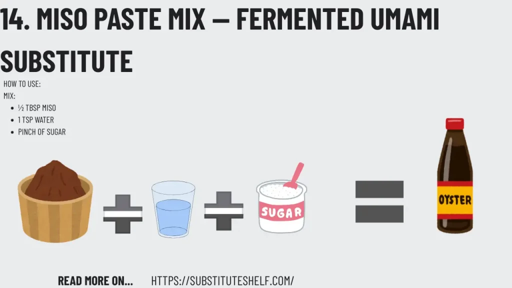 14. Miso Paste Mix — Fermented Umami Substitute