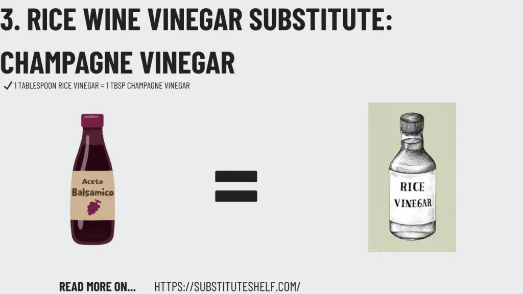 3. Rice Wine Vinegar Substitute: Champagne Vinegar
