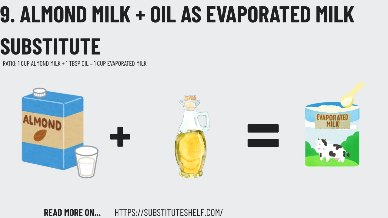 9. Almond Milk + Oil