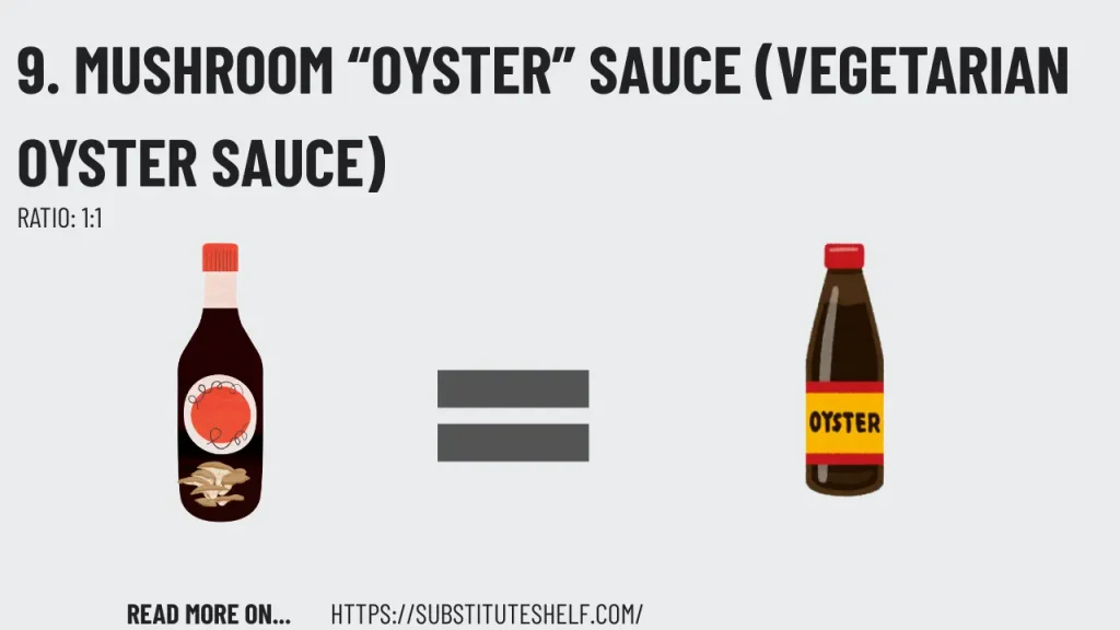 9. Mushroom “Oyster” Sauce (Vegetarian Oyster Sauce)