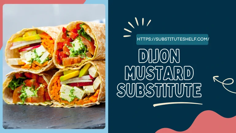 Dijon Mustard Substitute