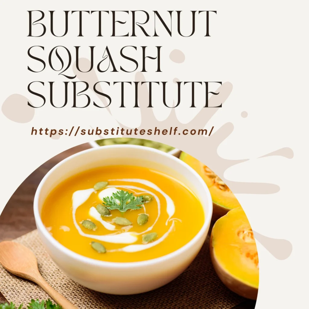 10 Best Butternut Squash Substitutes for Soups, Roasting & Pasta