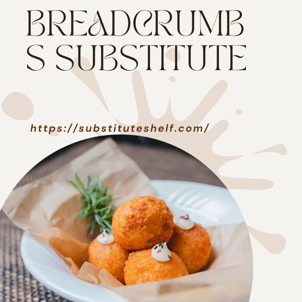 12 Best Breadcrumbs Substitutes for Cooking, Baking & Frying